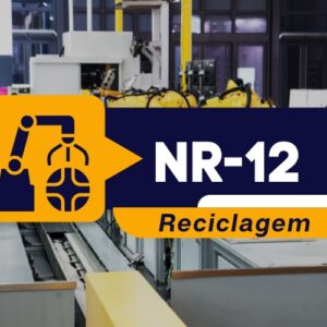 NR 12 – Máquinas e Equipamentos 4 horas – Reciclagem